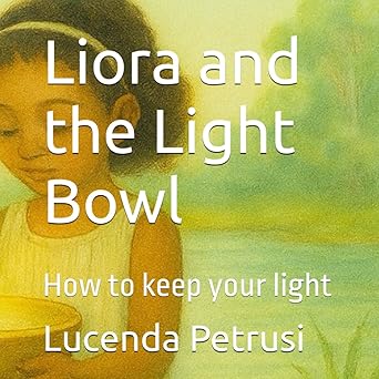 Liora and the Bowl of Light